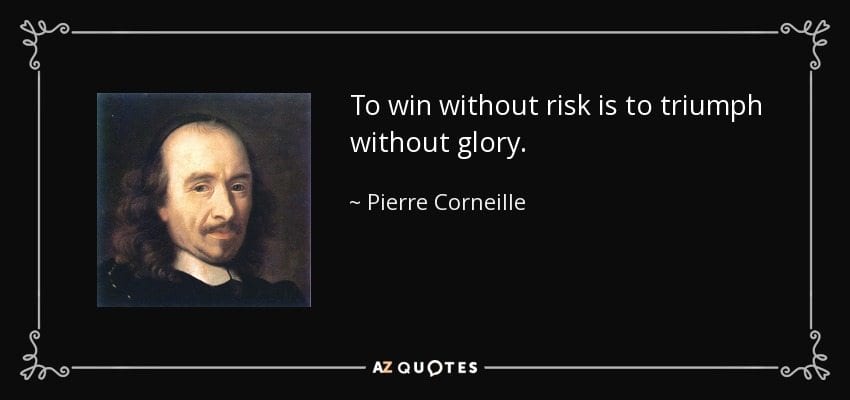 quote-to-win-without-risk-is-to-triumph-without-glory-pierre-corneille-6-46-93