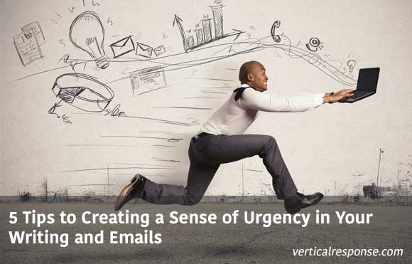 5 Tips to Creating a Sense of Urgency in Your Writing and Emails