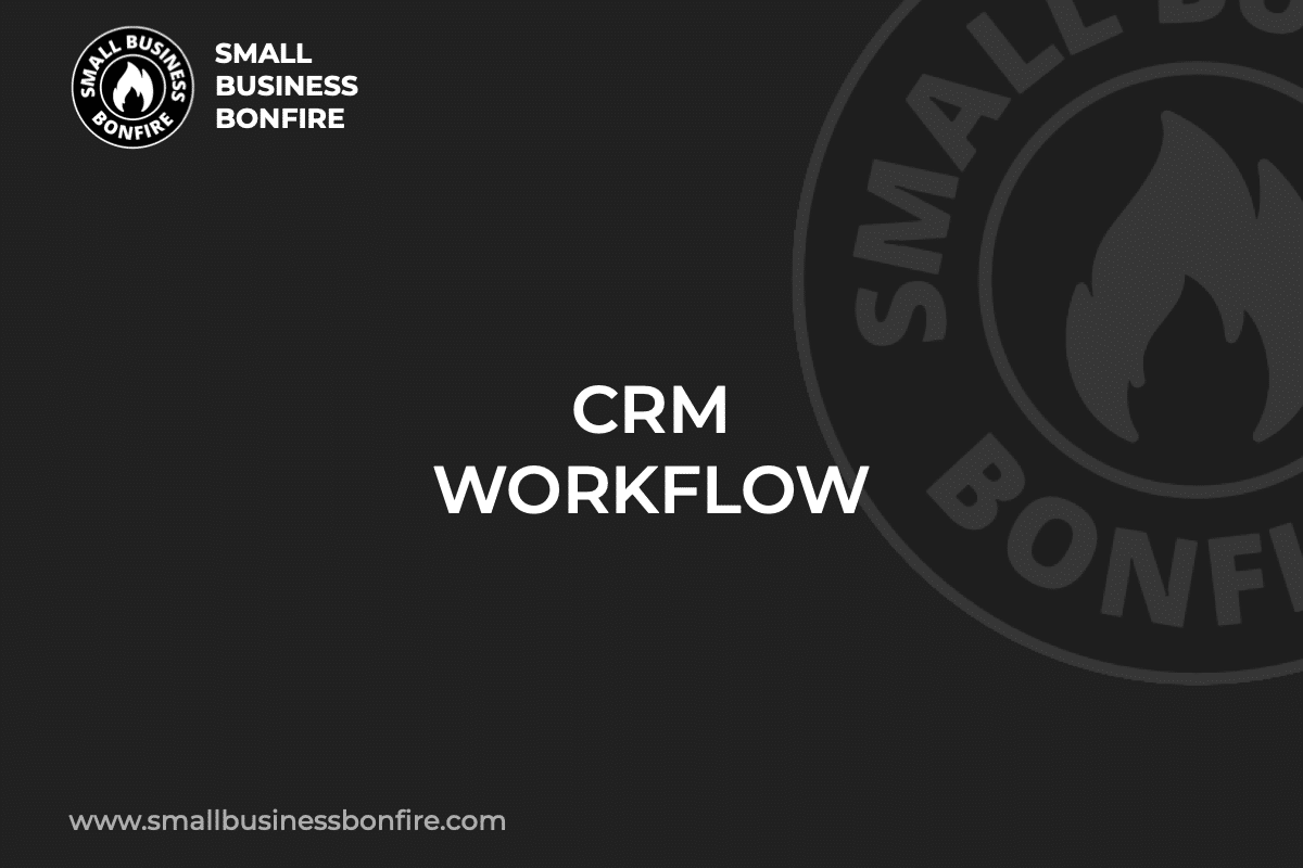 CRM WORKFLOW