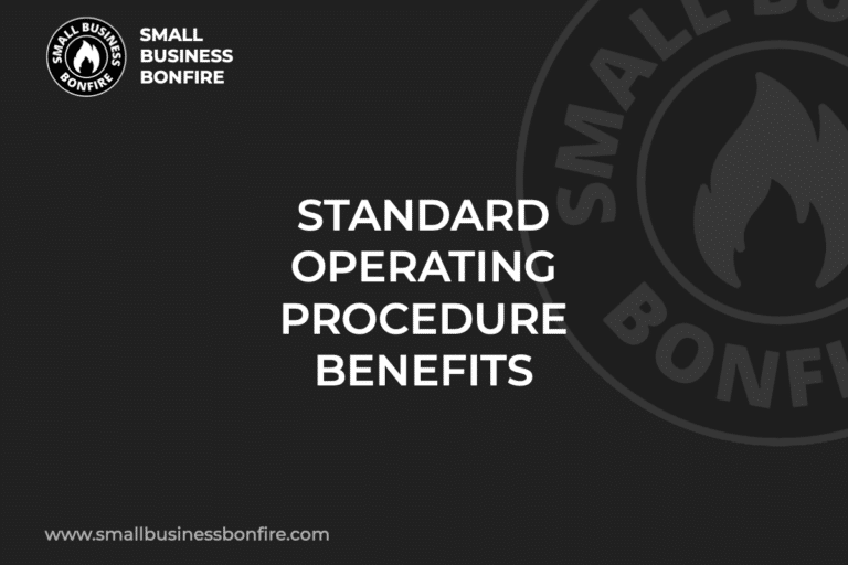 STANDARD OPERATING PROCEDURE BENEFITS