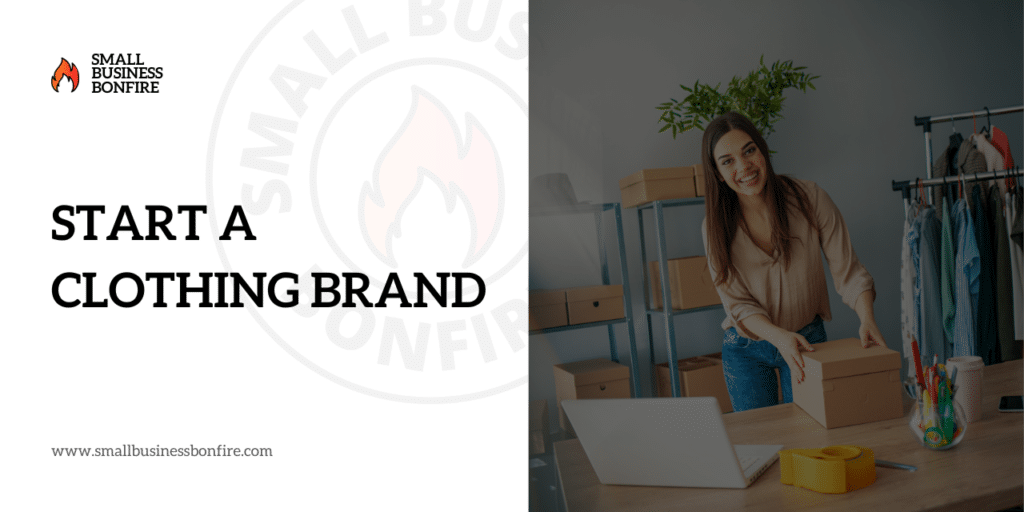 Online Business Ideas Clothing Brand
