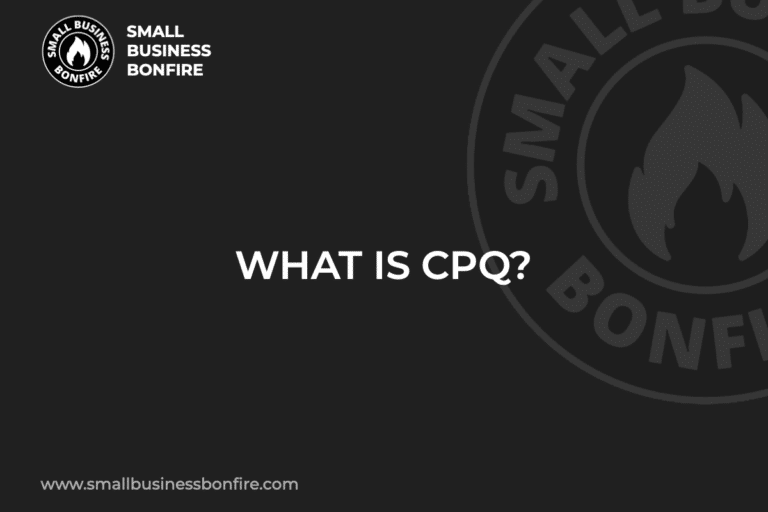 WHAT IS CPQ?