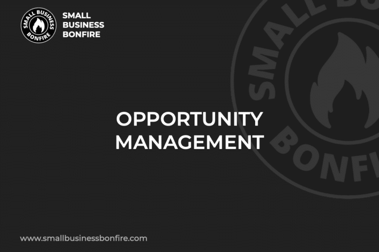 OPPORTUNITY MANAGEMENT