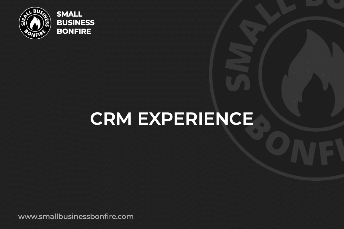 CRM EXPERIENCE